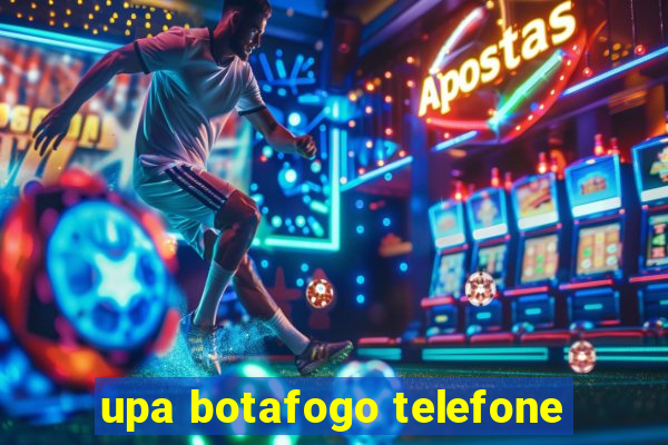 upa botafogo telefone